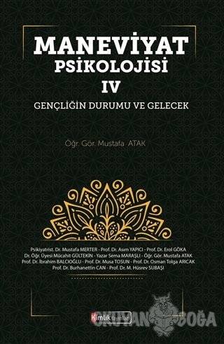 Maneviyat Psikolojisi 4 - Mustafa Atak - Kimlik Yayınları
