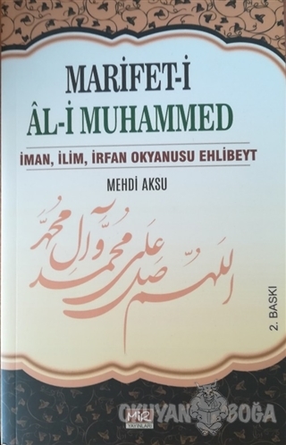 Marifet-i Al-i Muhammed - Mehdi Aksu - Mir Yayınları