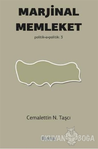 Marjinal Memleket - Cemalettin N. Taşcı - Liberus Yayınları