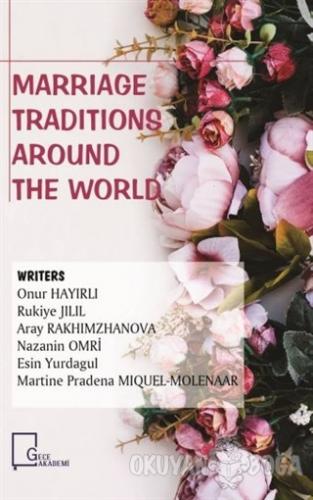 Marriage Traditions Around The World - Kolektif - Gece Akademi