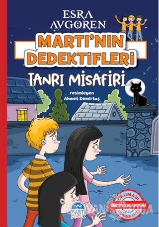 Martı'nın Dedektifleri - Tanrı Misafiri