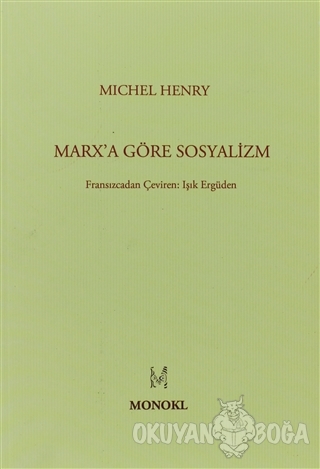 Marx'a Göre Sosyalizm