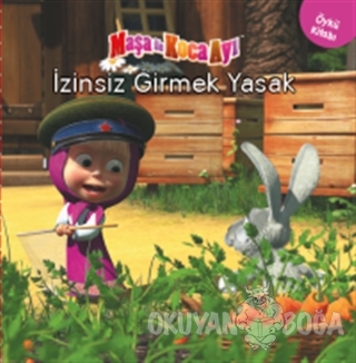 Maşa ile Koca Ayı - İzinsiz Girmek Yasak