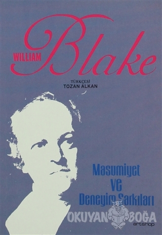 Masumiyet ve Deneyim Şarkıları - William Blake - Artshop Yayıncılık