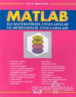 Matlab ile Matematiksel Uygulamalar ve Mühendislik Uygulamaları - Mith