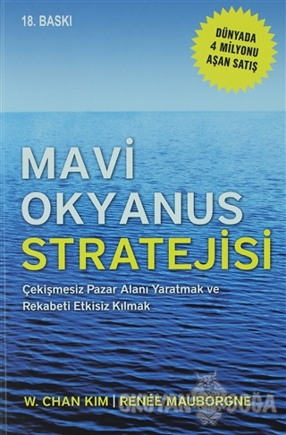 Mavi Okyanus Stratejisi - W.chan Kim - CSA Global Publishing