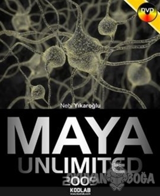 Maya Unlimited 2009 - Nebi Yıkaroğlu - Kodlab Yayın Dağıtım
