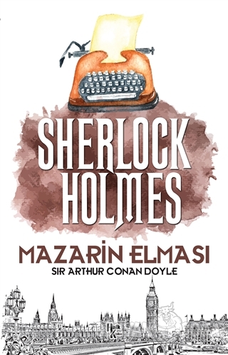 Mazarin Elması - Sherlock Holmes - Sir Arthur Conan Doyle - Halk Kitab