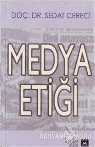 Medya Etiği - Sedat Cereci - Metropol Yayınları