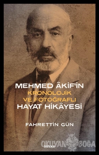 Mehmed Akif'in Hayat Hikayesi