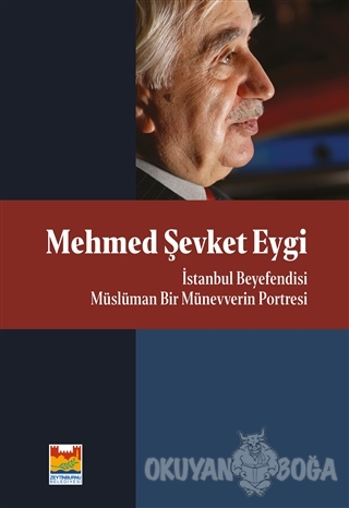 Mehmed Şevket Eygi (Ciltli) - Kolektif - Zeytinburnu Belediyesi Kültür