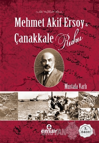 Mehmet Akif Ersoy ve Çanakkale Ruhu