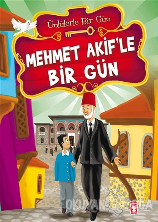 Mehmet Akif'le Bir Gün - Ünlülerle Bir Gün