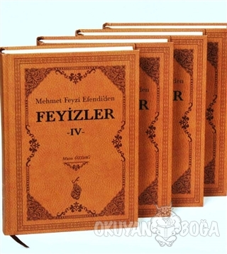 Mehmet Feyzi Efendi'den Feyizler (4 Cilt Takım) (Ciltli) - Musa Özdağ 