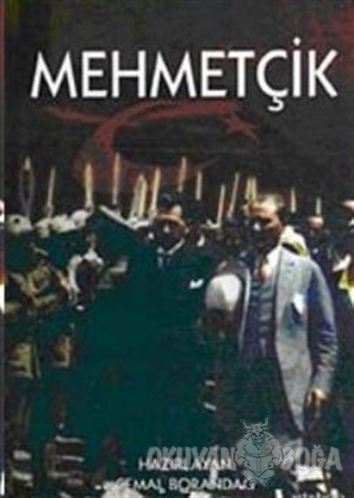 Mehmetçik - Cemal Borandağ - Artshop Yayıncılık