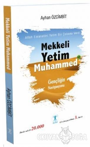 Mekkeli Yetim Muhammed - Ayhan Özcimbit - Da Vinci Publishing