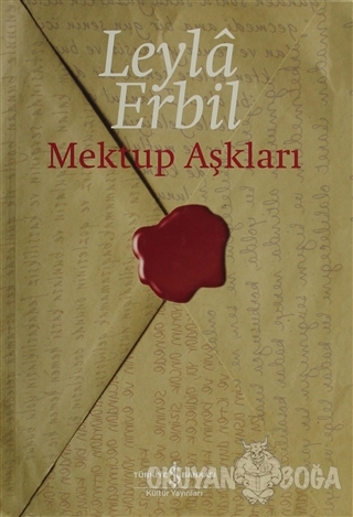 Mektup Aşkları (Ciltli) - Leyla Erbil - İş Bankası Kültür Yayınları