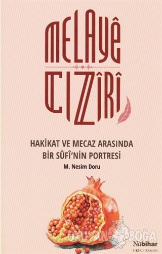 Melaye Cıziri - M. Nesim Doru - Nubihar Yayınları