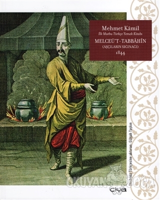 Melceü't-Tabbahin - Aşçıların Sığınağı 1844 (Ciltli) - Mehmet Kamil - 