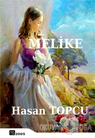 Melike - Hasan Topcu - Ofis 2005 Yayınevi