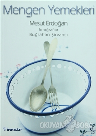Mengen Yemekleri - Mesut Erdoğan - İnkılap Kitabevi