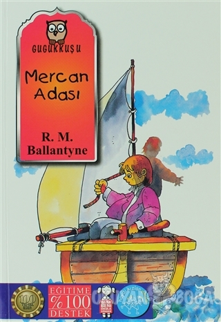 Mercan Adası - R. M. Ballantyne - Gugukkuşu Yayınları