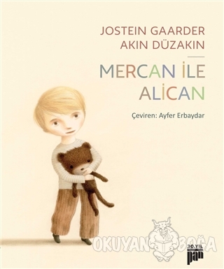 Mercan ile Alican - Jostein Gaarder - Pan Yayıncılık