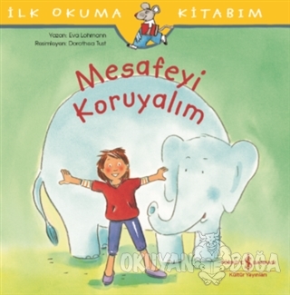 Mesafeyi Koruyalım - İlk Okuma Kitabım