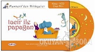 Mesnevi'den Hikayeler - Tacir ile Papağan (Ciltli)