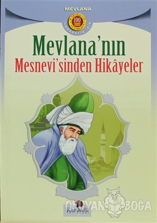 Mevlana'nın Mesnevi'sinden Hikayeler