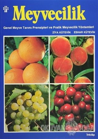 Meyvecilik - Ziya Kütevin - İnkılap Kitabevi