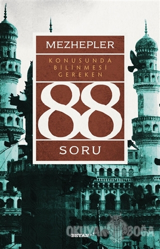 Mezhepler Konusunda Bilinmesi Gereken 88 Soru