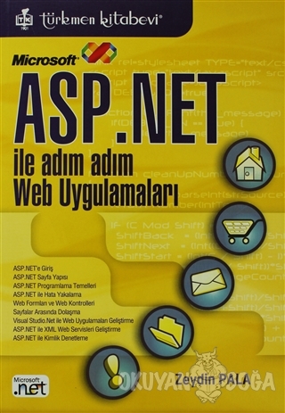 Microsoft Asp.Net ile Adım Adım Web Uygulamaları - Zeydin Pala - Türkm