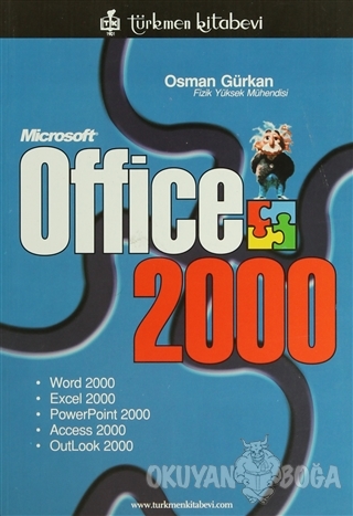 Microsoft Office 2000 - Osman Gürkan - Türkmen Kitabevi - Bilgisayar K