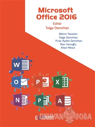 Microsoft Office 2016 - Tolga Demirhan - Efe Akademi Yayınları