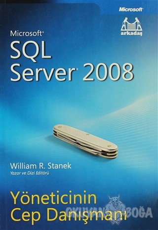 Microsoft SQL Server 2008 - William R. Stanek - Arkadaş Yayınları