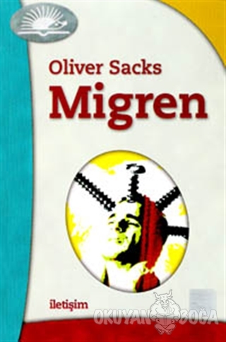 Migren - Oliver Sacks - İletişim Yayınevi