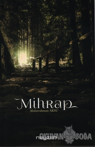 Mihrap - Abdurrahman Aksu - Neyzen Kitap