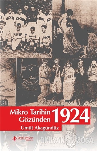 Mikro Tarihin Gözünden 1924