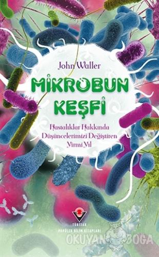 Mikrobun Keşfi - John Waller - TÜBİTAK Yayınları
