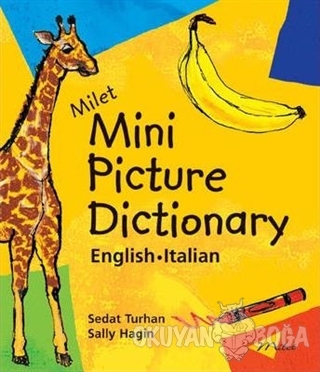 Milet Mini Picture Dictionary / English - Italian - Sedat Turhan - Mil