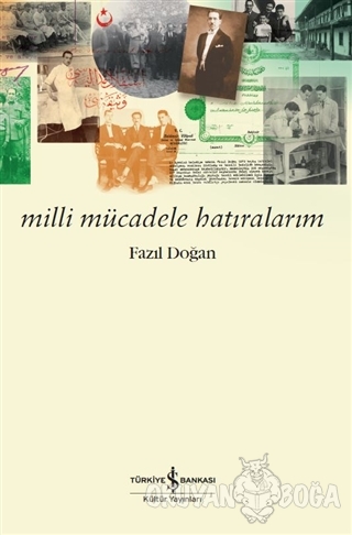 Milli Mücadele Hatıralarım