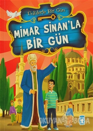 Mimar Sinan'la Bir Gün