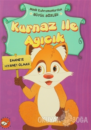 Minik Kahramanlardan Büyük Sözler - Kurnaz İle Ayıcık