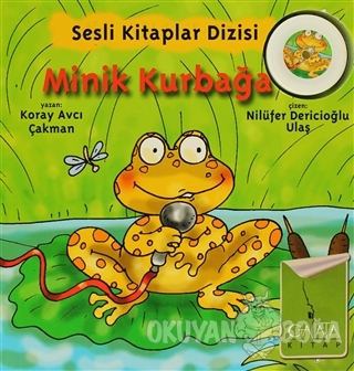 Minik Kurbağa - Koray Avcı Çakman - Galata Kitap