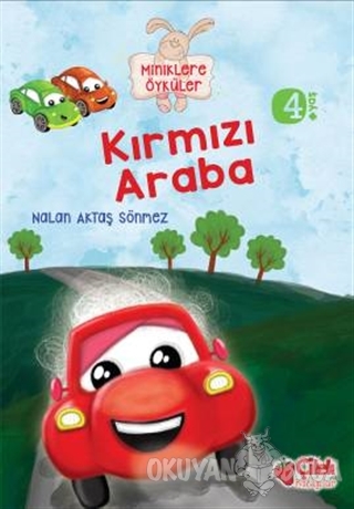 Miniklere Öyküler - Kırmızı Araba
