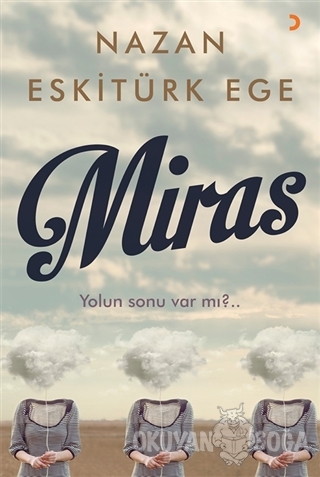 Miras - Nazan Eskitürk Ege - Cinius Yayınları