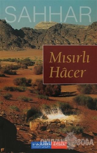 Mısırlı Hacer - Abdülhamid Cude Es-Sahhar - İnkılab Yayınları