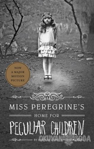 Miss Peregrine's Home For Peculiar Children - Ransom Riggs - Quirk Boo