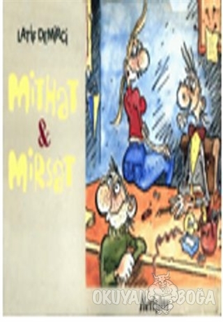 Mithat & Mirsat - Latif Demirci - İletişim Yayınevi